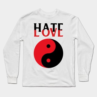 Yin Yang Love Hate Long Sleeve T-Shirt